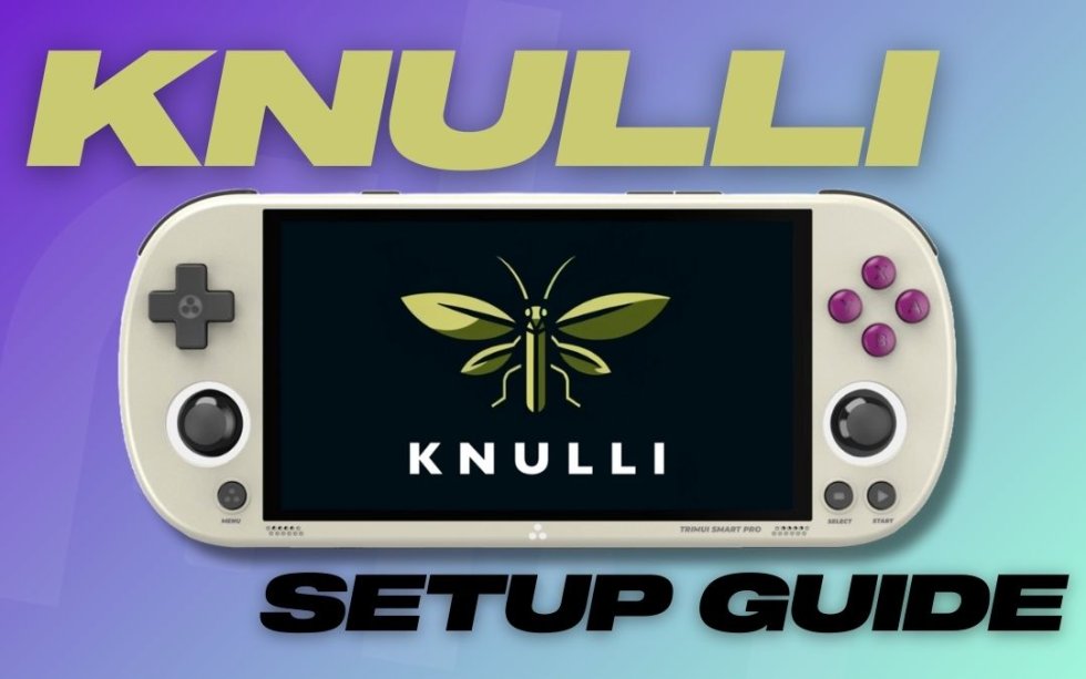 Knulli On TrimUI Smart Pro Setup Guide Retro Handhelds