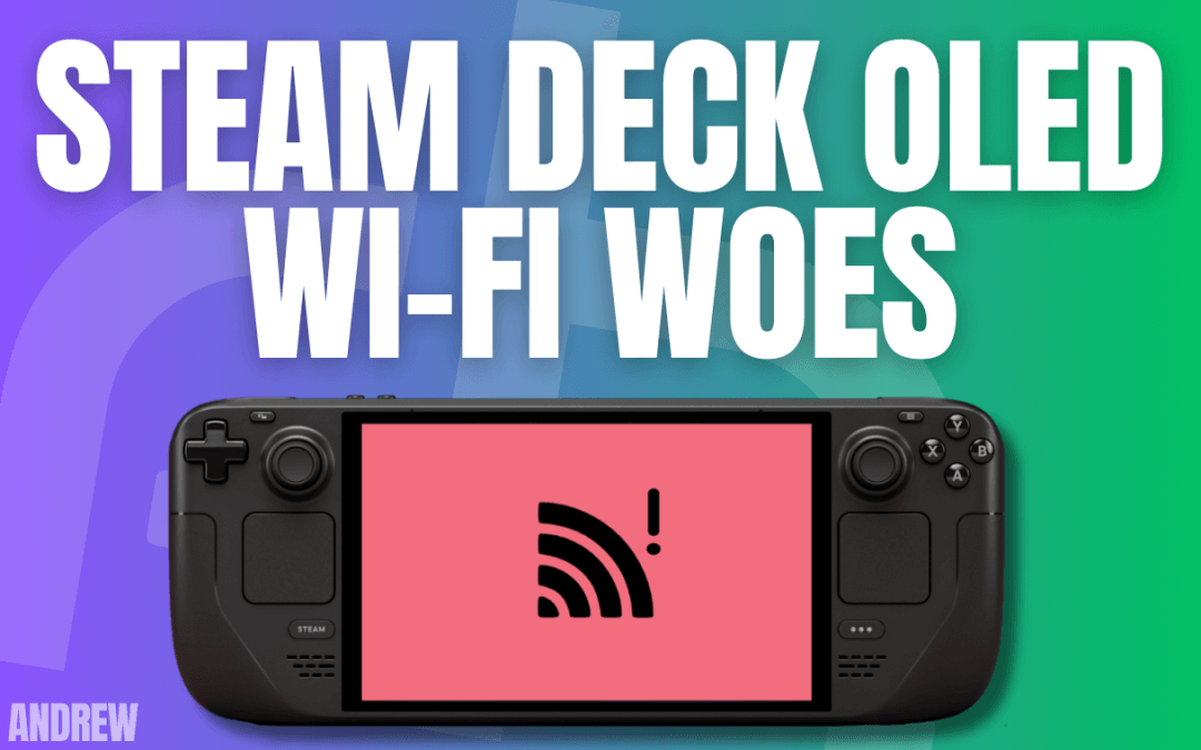 Steam Deck Wi-FI Woes Featured