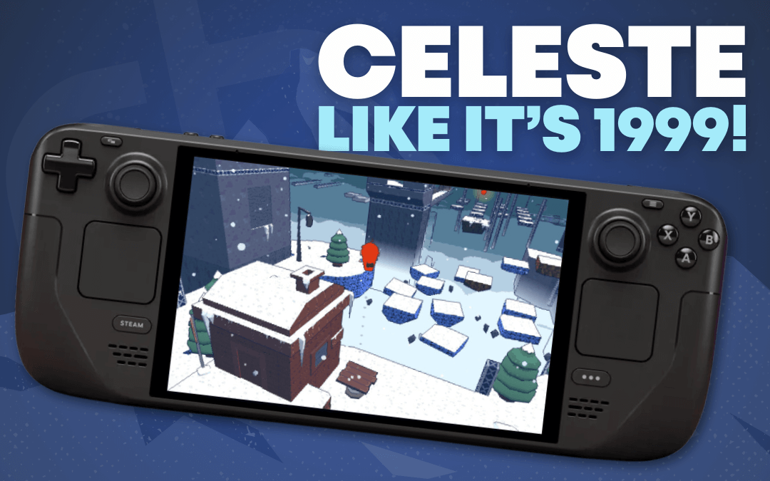 Celeste 64: A Challenging New Perspective