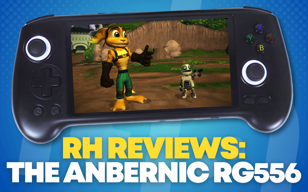 Retro Handhelds Reviews the Anbernic RG556