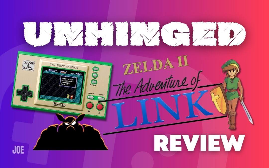Unhinged Zelda II review