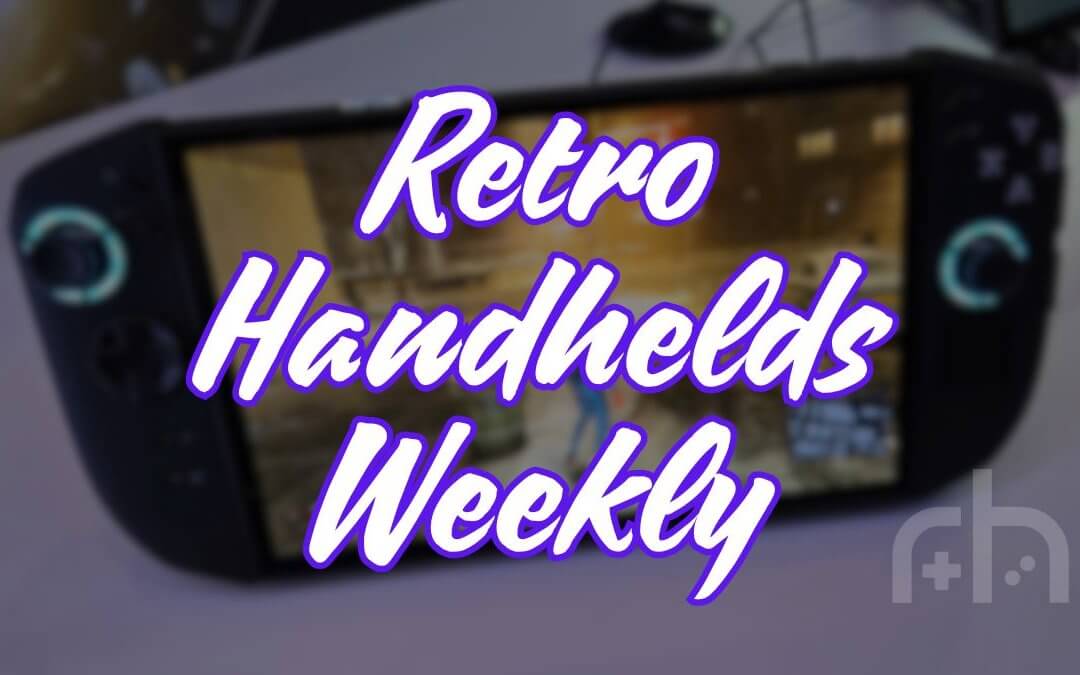 Retro Handhelds Weekly - Edition 29 - 1200 x 675 px