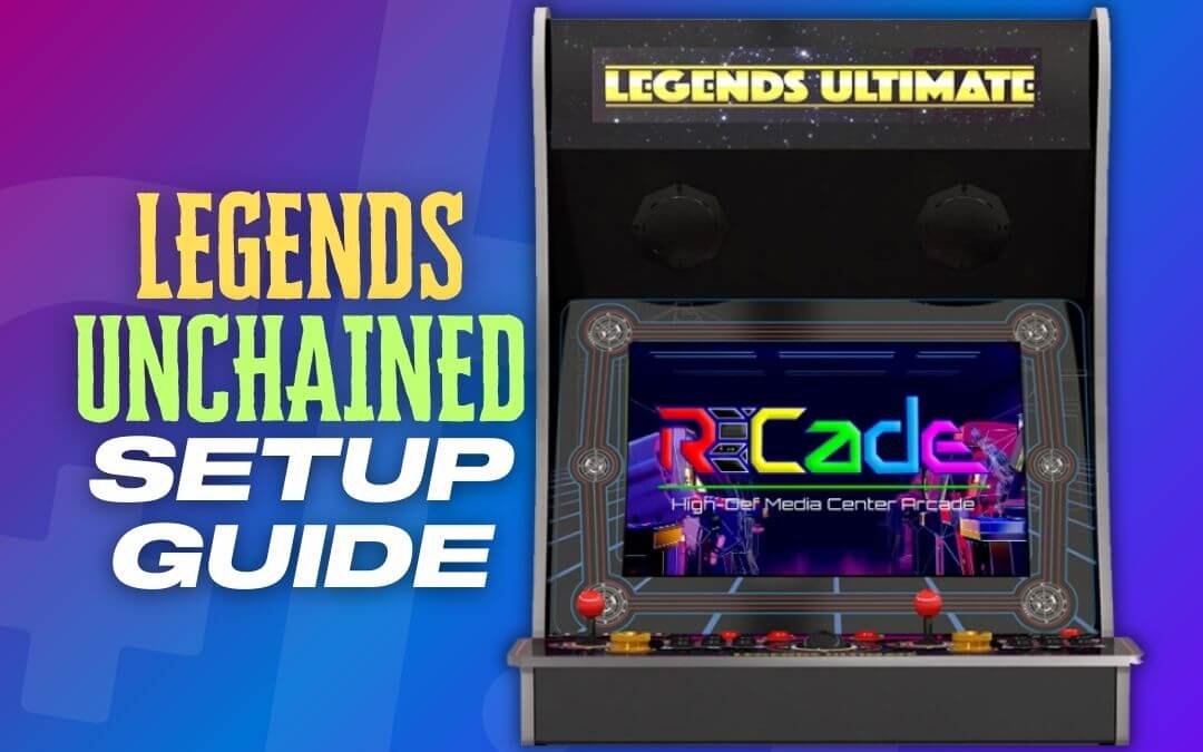 How to Install Legends Unchained on ALU Arcade